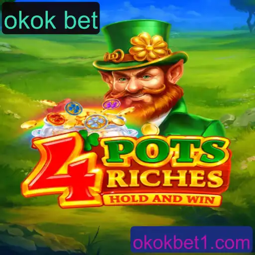 Descubra o Fascinante Mundo do Jogo 4potsriches com Okok Bet