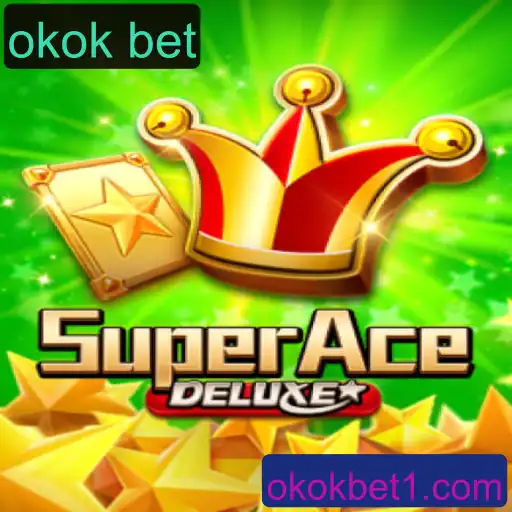 Descubra o Mundo de SuperAceDeluxe e a Estratégia por Trás de okok bet